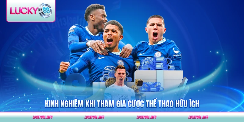 Kinh nghiệm khi tham gia cược thể thao hữu ích